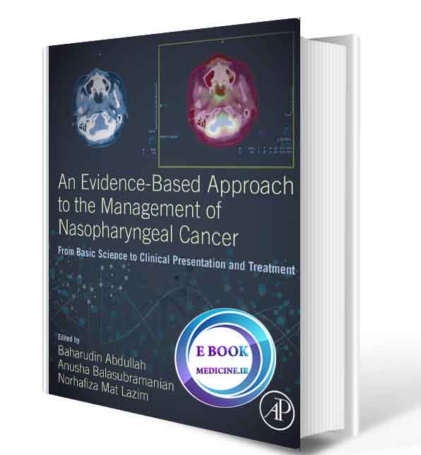 دانلود کتاب An Evidence-Based Approach to the Management of Nasopharyngeal Cancer2020(ORIGINAL PDF)